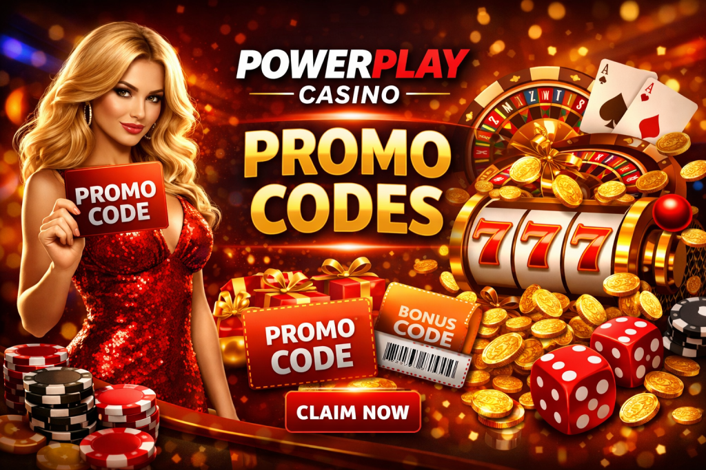 Powerplay Casino promo codes banner with casino chips, slot machine 777, roulette wheel, dice, and a woman holding a promo code card, highlighting bonus offers and claim now CTA